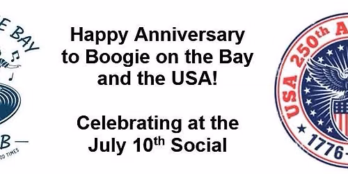Happy 35th\/250th Anniversary to Boogie on the Bay and America Social - July 10th