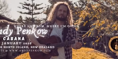 Andy Penkow, The Cabana, Napier North Island.