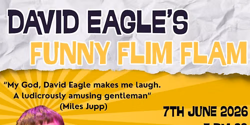David Eagle\u2019s Funny Flim Flam @ Ram Comedy Fest