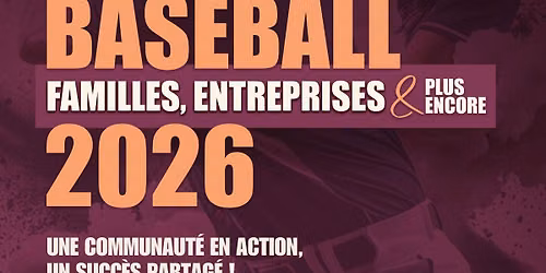 Tournoi de baseball ; Familles, Entreprises & plus encore - 3e édition