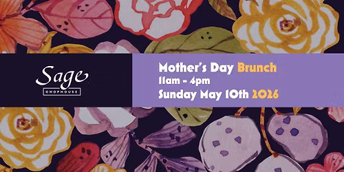 Mother\u2019s Day Brunch at Sage Chophouse