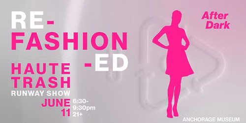 Museum After Dark: reFASHIONED