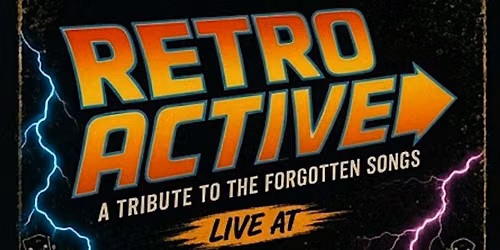 80's Night Tribute with Retro Active