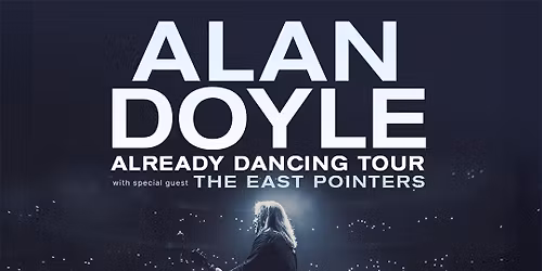 Alan Doyle w\/ The East Pointers at Troubadour