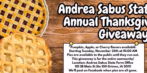Andrea Sabus State Farm Annual Thanksgiving Pie Giveaway! 