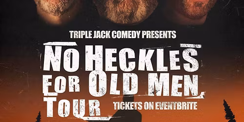 Triple Jack Comedy - No Heckles For Old Men at Beck\u2019s