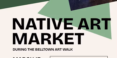 March Native Art Market & Open House