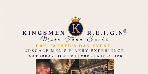 5th Annual More Than Socks Pre Father's Day Appreciation