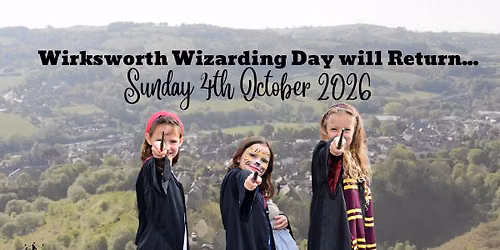 Wirksworth Wizarding Day