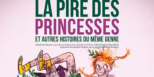 PESTACLES! LA PIRE DES PRINCESSES