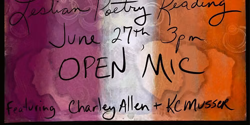 3rd Annual Lesbian Poetry Reading and Open Mic