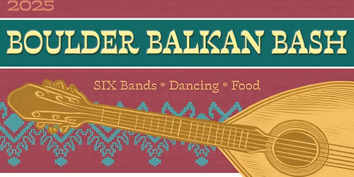2025 Boulder Balkan Bash
