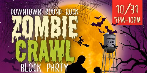 Downtown Round Rock Halloween Zombie Crawl Block Party