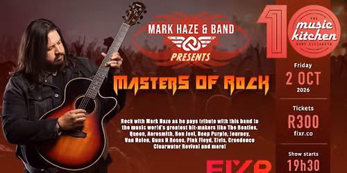 Mark Haze presents Masters of Rock at The Music Kitchen