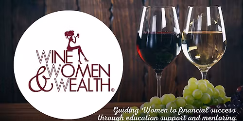 Wine Women and Wealth - McKinney