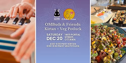 OMBuds Community Kirtan & Veg Potluck - Dec 20