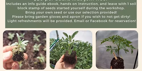 Soil Blocking & Spring Seed Starting Workshop 3\/28\/26
