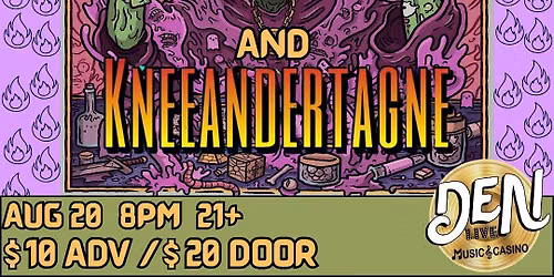 Hans Gruber & the Die Hards, Doom Scroll, and Kneeandertagne. Live!!