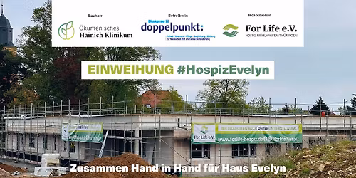 EINWEIHUNG #HospizEvelyn