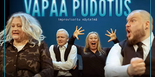 Vapaa pudotus - improvisoitu n\u00e4ytelm\u00e4