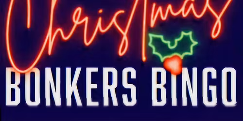FESTIVE BONKERS BINGO ....WIN \u00a3250 CASH