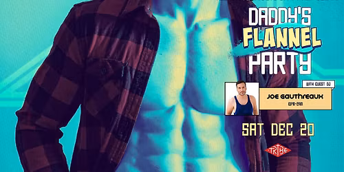 Daddy's Flannel Party