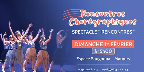 22\u00e8mes Rencontres Chor\u00e9graphiques Maine Saosnois - Spectacle "Rencontres"