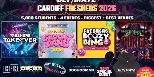 ULTIMATE CARDIFF FRESHERS 2026 \u26a1\ufe0f Official Student Partners with BoohooMAN \ud83d\udc55 Free Hoodie with Every Ticket - Sold Out 15 Years Running!