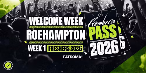 Roehampton University Freshers Pass 2026