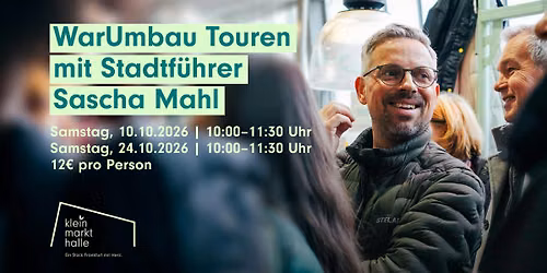 WarUmbau Touren mit Stadtf\u00fchrer Sascha Mahl