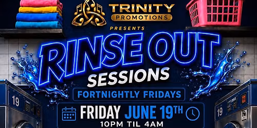 Rinse Out Sessions with DJ Brockie - Friday June 19th 