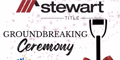 Groundbreaking Ceremony for Stewart Title Laredo