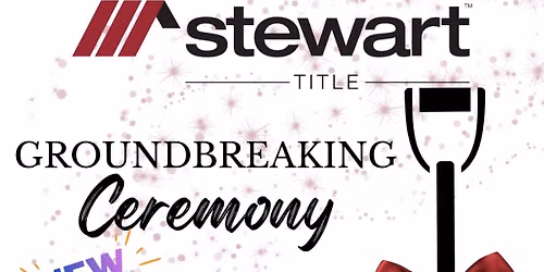 Groundbreaking Ceremony for Stewart Title Laredo