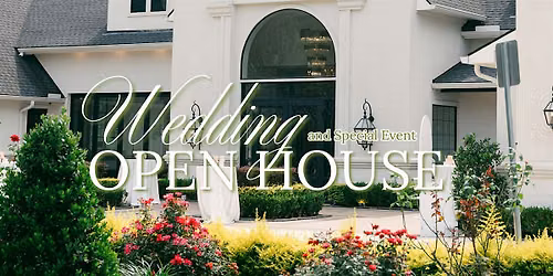 Wedding & Special Event Open House