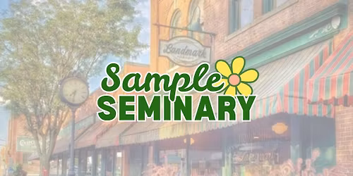 Sample Seminary