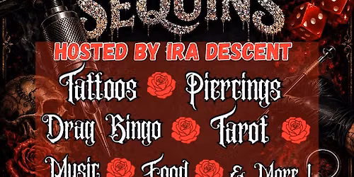 Skin, Sin and Sequins Hosted by Ira Descent
