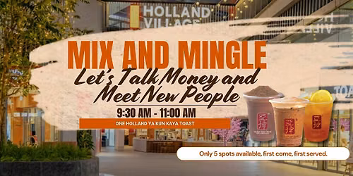 Mix and Mingle: Let's Talk Money and Meet New People