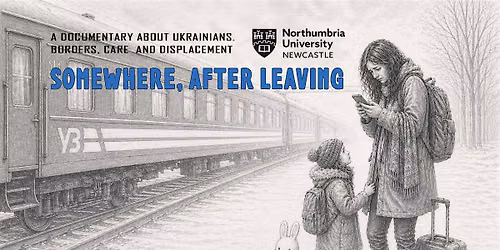 Screening of the Documentary Film: Somewhere, After Leaving