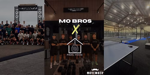 Mo Bros x Padel House
