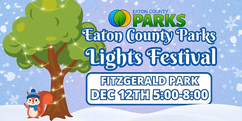 Eaton County Parks Lights Festival