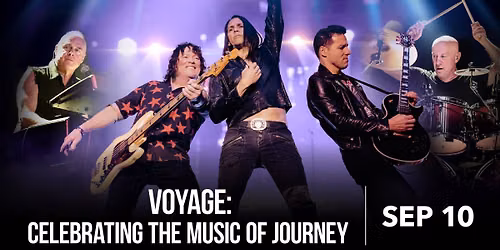Voyage: Celebrating the Music of Journey