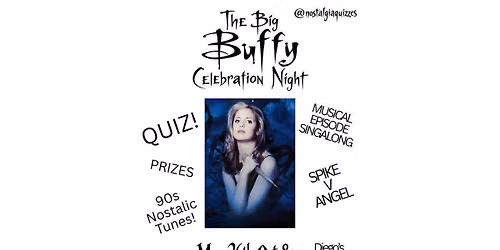 THE BIG BUFFY CELEBRATION NIGHT \ud83e\udddb\u200d\u2640\ufe0f