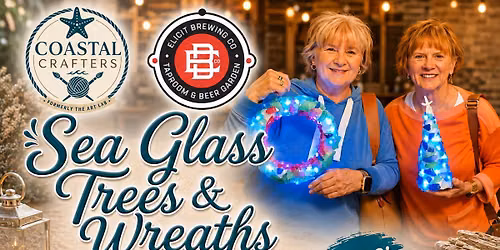 Lighted Sea Glass Trees\/Wreaths at @ Elicit Brewery in Manchester CT Thursday July 28th 6p-8pm