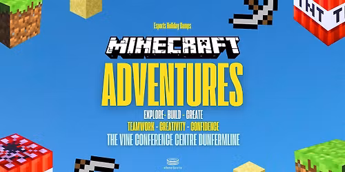 Minecraft Adventure - ( Age 7 - 12)