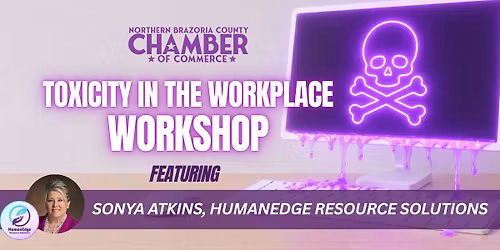 Toxicity in the Workplace Workshop | The Cost You Tolerate
