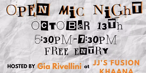 Open Mic Night @ JJ\u2019s Fusion Khaana