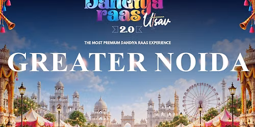 Dandiya Raas Utsav 2.0