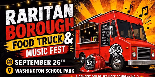 Raritan Borough Food Truck & Music Fest