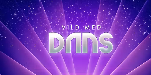 UDSOLGT -VILD MED DANS' FINALESHOW 2025