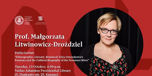 PUBLIC LECTURE | Prof. Ma\u0142gorzata Litwinowicz-Dro\u017adziel
